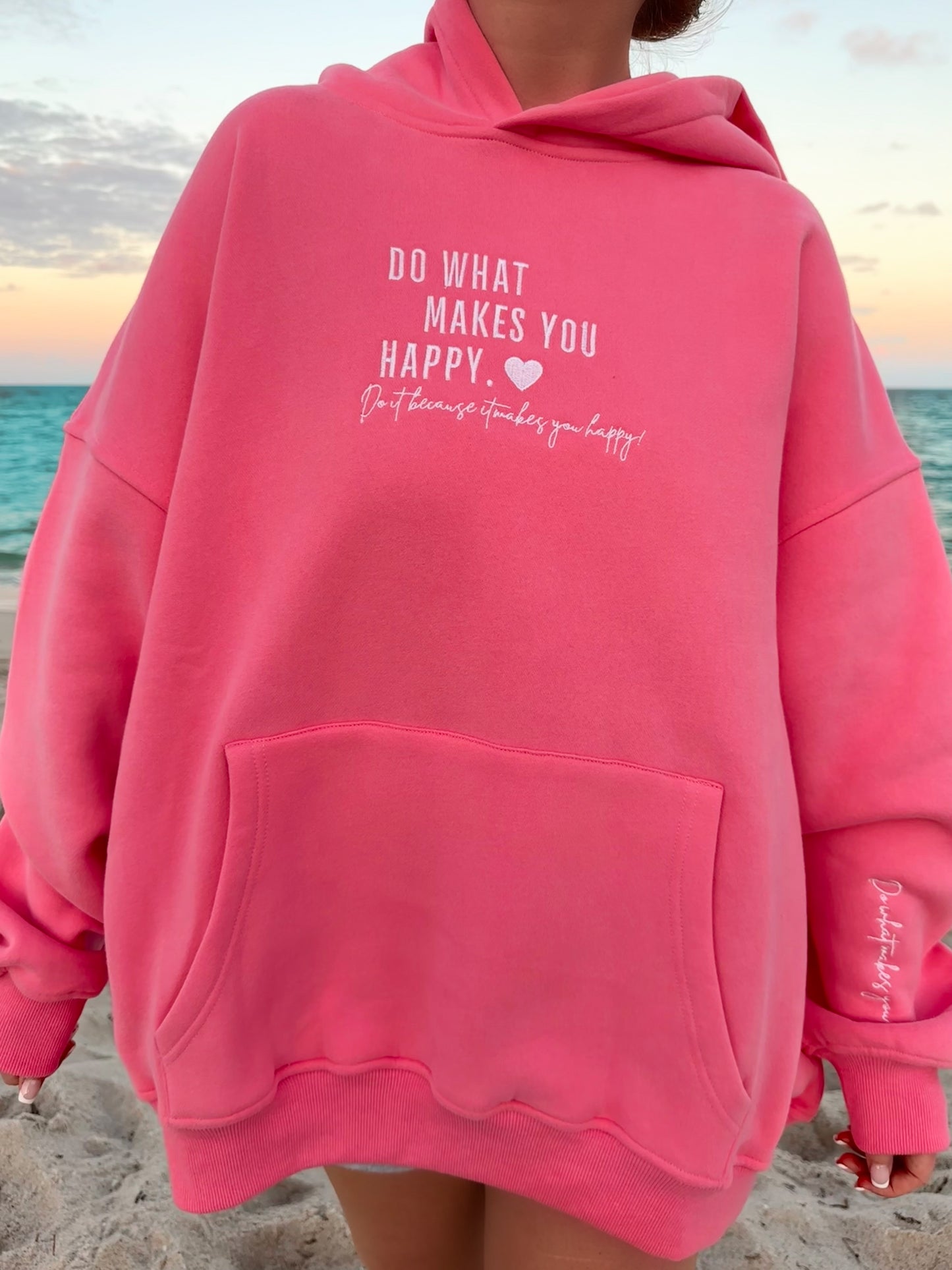 Do What Makes You Happy Hoodie