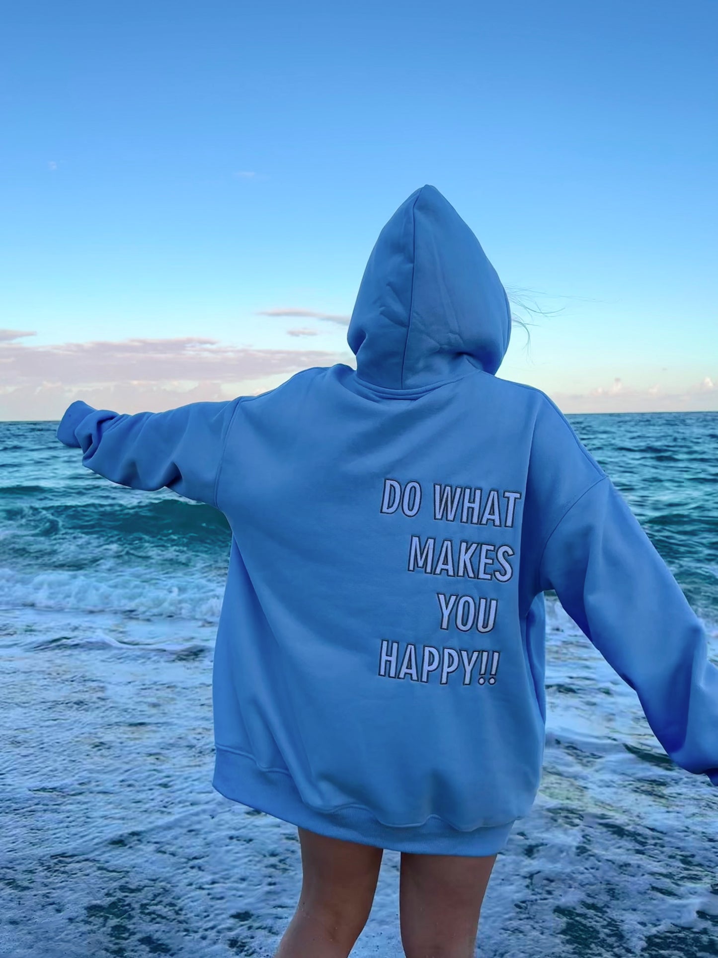 DO WHAT MAKES YOU HAPPY EMBROIDER HOODIE