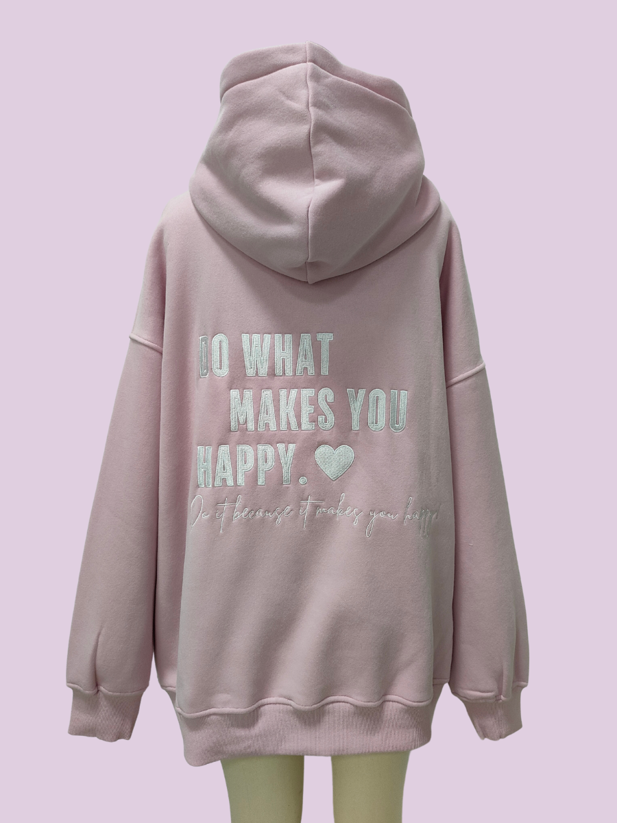 Do What Makes You Happy Hoodie